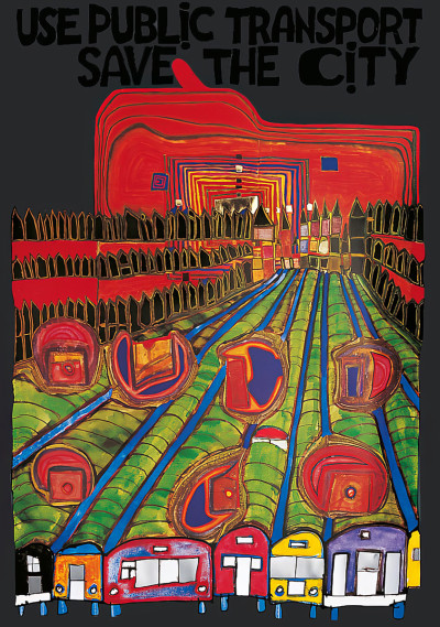 公共交通機関を利用しよう――街を守ろう 作： Friedensreich Hundertwasser